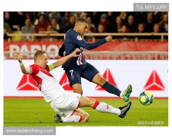 摩纳哥与巴黎圣日耳曼对决前瞻分析及比赛结果预测 摩纳哥与巴黎圣日耳曼对决前瞻分析及比赛结果预测